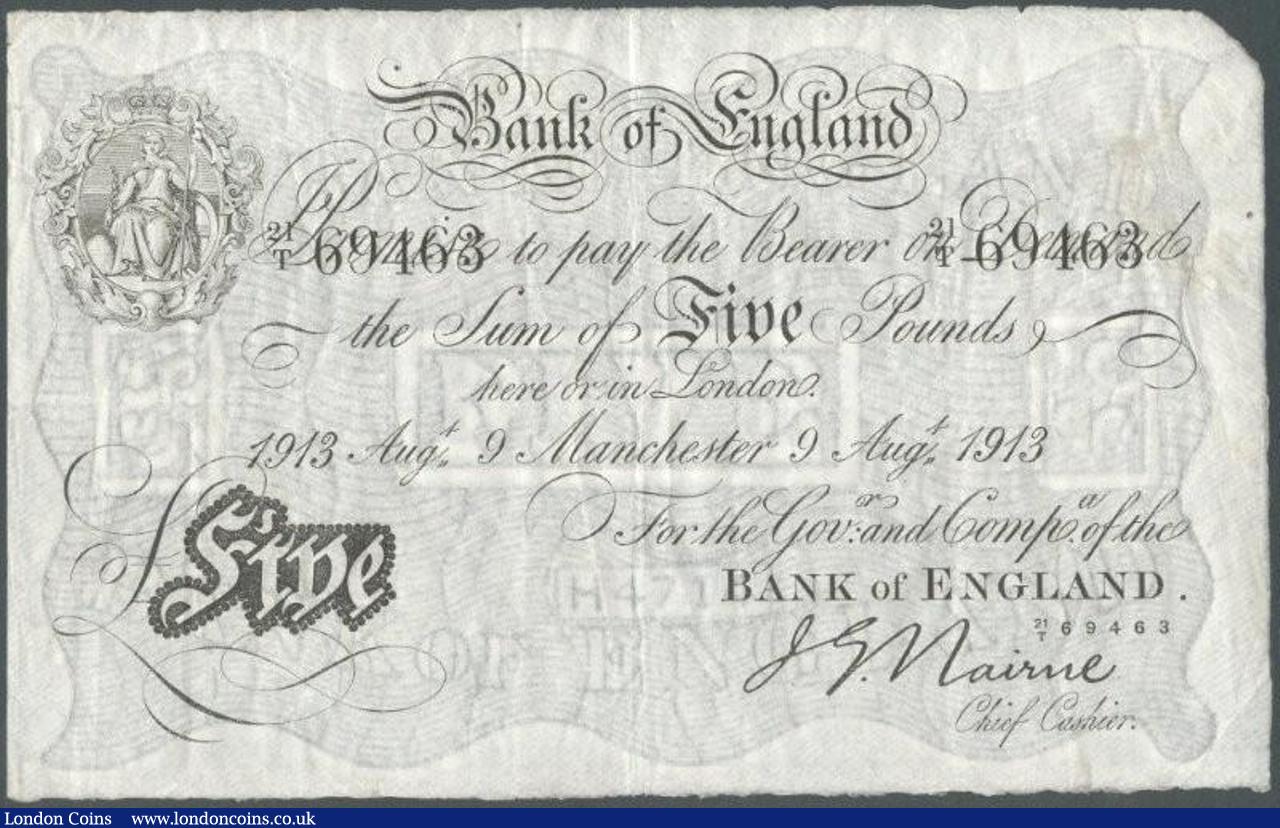 Five pounds Nairne white B208b dated 9th August 1913 serial 21/T 69463, Manchester branch issue, gFine to aVF : English Banknotes : Auction 129 : Lot 245