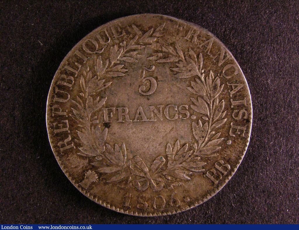 France 5 Francs 1806 BB Le Franc 304/3 Good Fine : World Coins : Auction 127 : Lot 725
