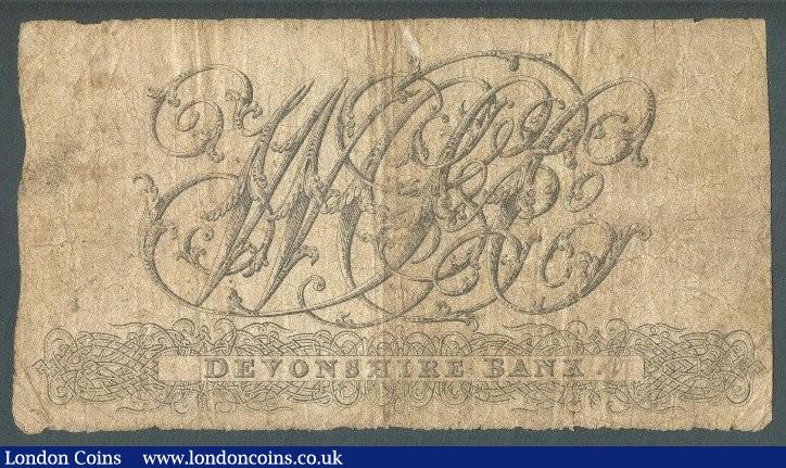 London Coins : A132 : Lot 207 : Devonshire Bank £1, Exeter, dated 1817, No.C885 for Williams, Cann, Searle...