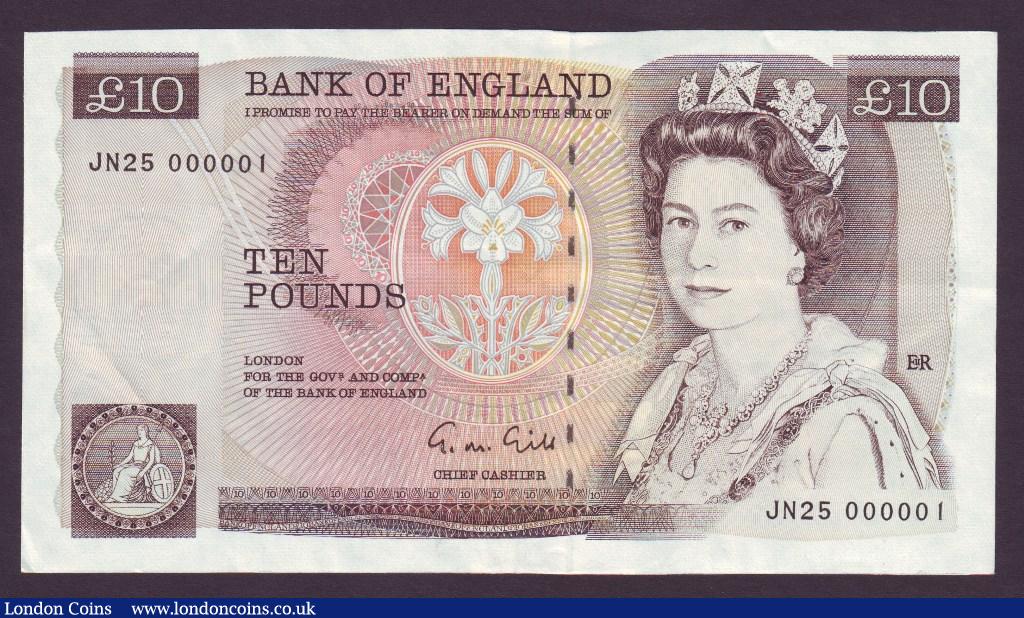 Ten Pounds Gill. B354. JN25 000001. A rare number one note. EF. : English Banknotes : Auction 133 : Lot 2990