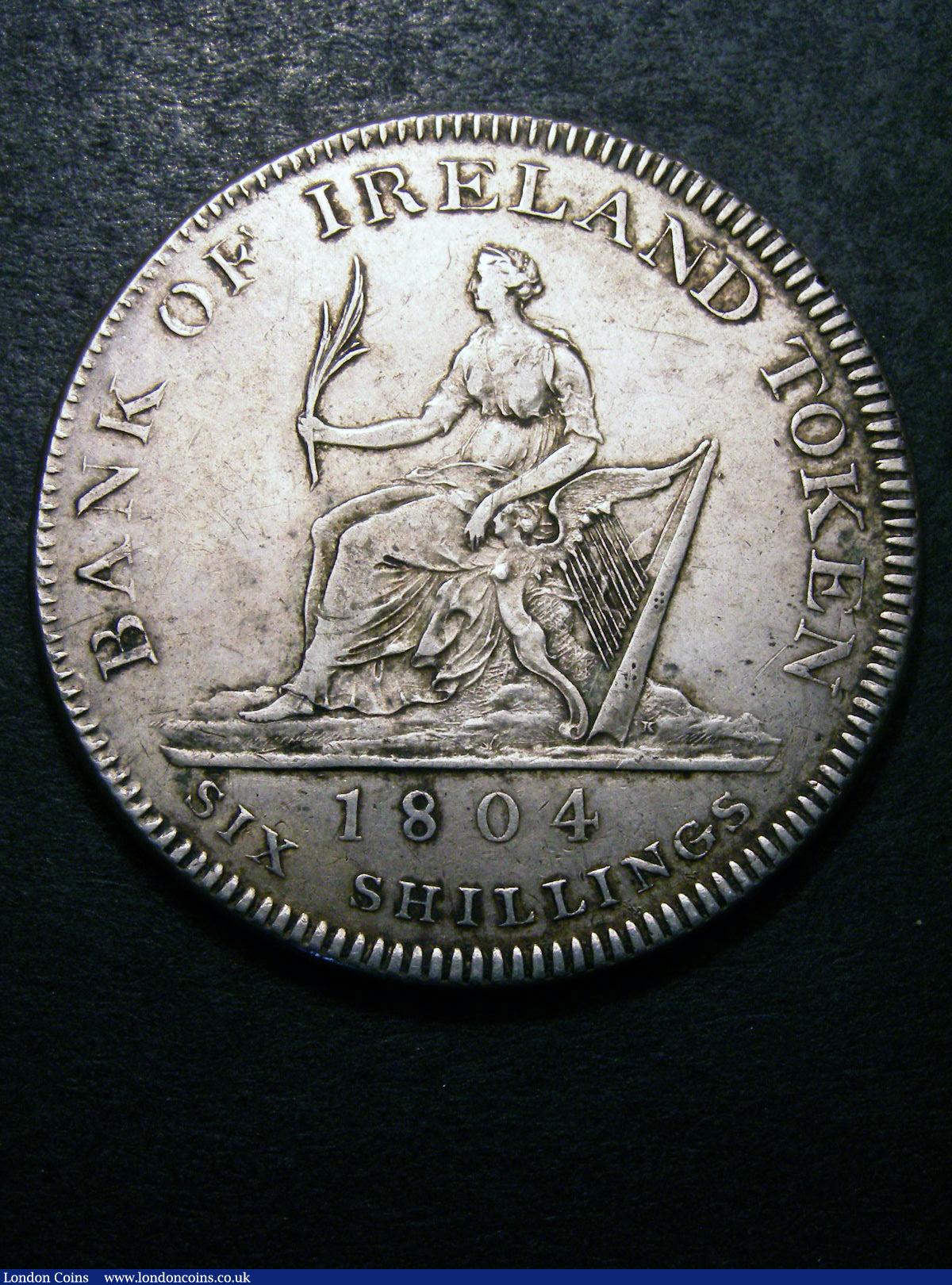 Ireland Six Shillings Bank Token 1804 S.6615 Good Fine/Fine with some digs in the obverse fields  : World Coins : Auction 133 : Lot 1388