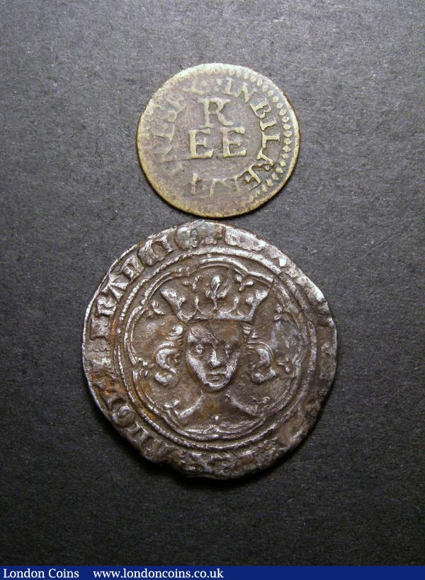 Groat Edward III Treaty Period London Mint S.1616 Fine, Token 17th Century Farthing Essex Billericay Edward Rhett undated, Fine, unpriced in Dickinson : Hammered Coins : Auction 136 : Lot 1651
