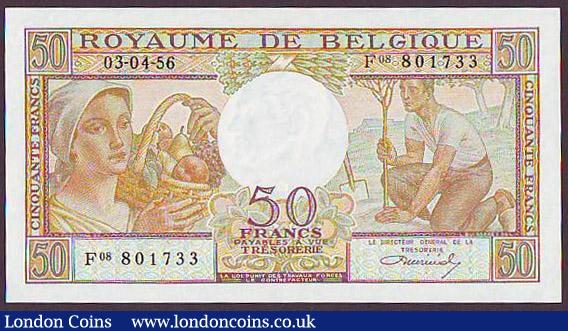 Belgium 50 francs dated 03-04-56 series F08 801733, Pick133b, UNC : World Banknotes : Auction 148 : Lot 132