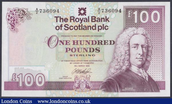 Scotland Royal Bank of Scotland plc £100 dated 30th March 1999 series A/2 736094, Pick350c, UNC : World Banknotes : Auction 148 : Lot 325