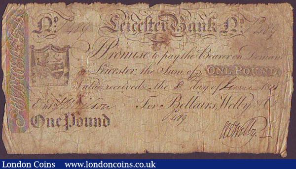 Leicester Bank £1 dated 1810 series No.P489 for Bellairs Welby & Co., (Outing 1166a--earlier uniface type) VG : English Banknotes : Auction 148 : Lot 88