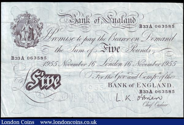 Five pounds O'Brien white B276 dated 16th November 1955, series B33A 063585, Pick345, almost VF : English Banknotes : Auction 153 : Lot 182