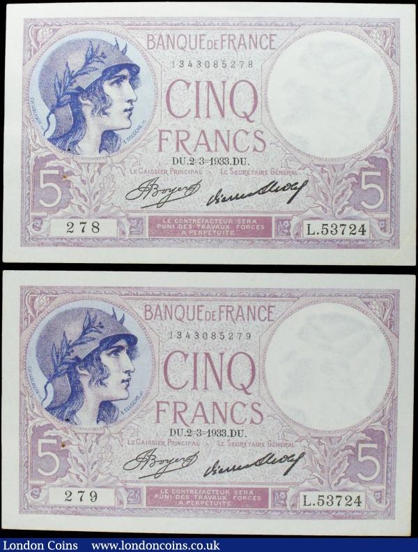 France (2) 5 Francs dated 2 - 3 - 1933, consecutively numbered pair L.53724 278 & L.53724 279, Pick72e, one set of staple holes to left, about Uncirculated, scarce in this grade and more so as a consecutive pair : World Banknotes : Auction 158 : Lot 266