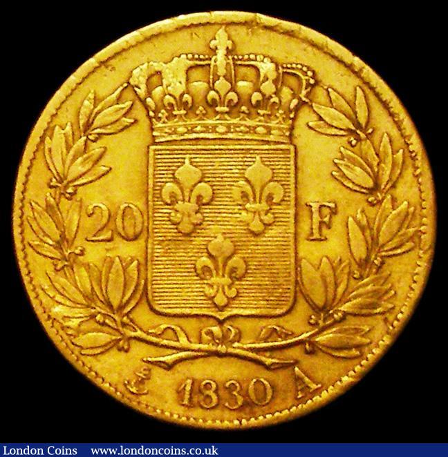 London Coins : A162 : Lot 1654 : France 20 Francs Gold 1830A Charles X KM#726.1 Good Fine, the edge showing signs of having been in j...