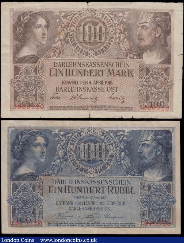 Lithuania OCCUPATION OF LITHUANIA World War 1 (2) 100 Rubel Ostbank fur Handel und Gewerbe - Darlehnskasse Ost, Posen Pick R126 dated 17th April 1916 GVF and 100 Rubel Darlehnskasse Ost, Kowno (Kaunas) Pick R133 dated 4th April 1918 VG or near so  : World Banknotes : Auction 165 : Lot 1236