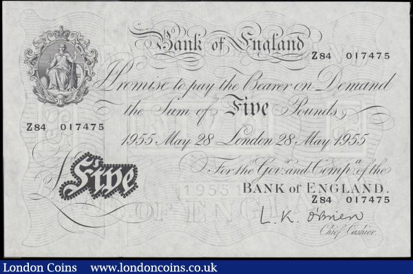 Five Pounds O'Brien White Note B275 Thin paper Metal thread issue dated 28th May 1955 series Z84 017475 tiny pinhole otherwise about UNC : English Banknotes : Auction 165 : Lot 388