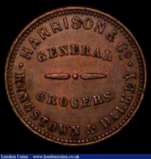 Farthing Token 19th Century County Dublin - Kingstown  Harrison & Co. Obverse: A Rose, Thistle and Shamrock HARRISON & CO. s TEA IS THE BEST. Reverse: Inscription in 5 lines the first two and last two being curved HARRISON & Co. GENERAL GROCERS .KINGSTOWN & DALKEY, Plain edge NEF and scarce, Schwer states issued in 1854. : Tokens : Auction 170 : Lot 298