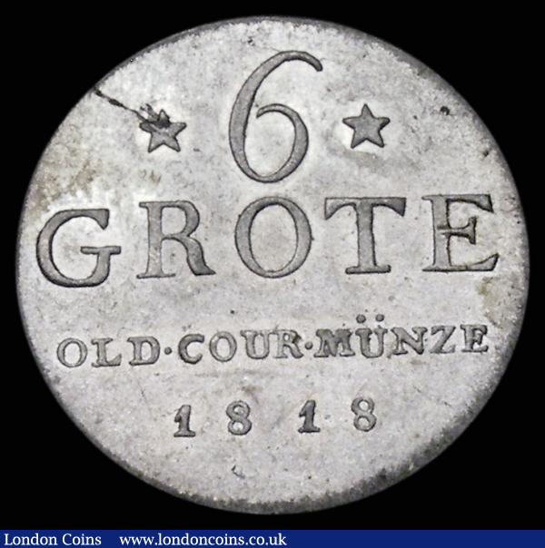 German States - Oldenburg 6 Grote 1818 KM#157 Lustrous UNC with light toning and the odd tiny spot, an attractive piece with a high KM value : World Coins : Auction 174 : Lot 1278