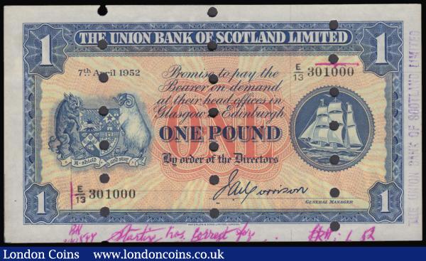Scotland - Union Bank of Scotland Limited One Pound Specimen 7th April 1952, serial number E/13 301000 cancelled with three rows of punch holes, EF with some inked annotations on the lower border and a bank stamp to the right border : World Banknotes : Auction 179 : Lot 188