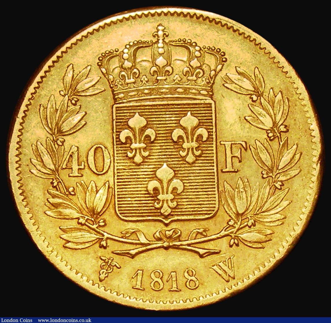 London Coins : A182 : Lot 1115 : France 40 Francs Gold 1818W, Lille Mint, KM#713.6 Good Fine