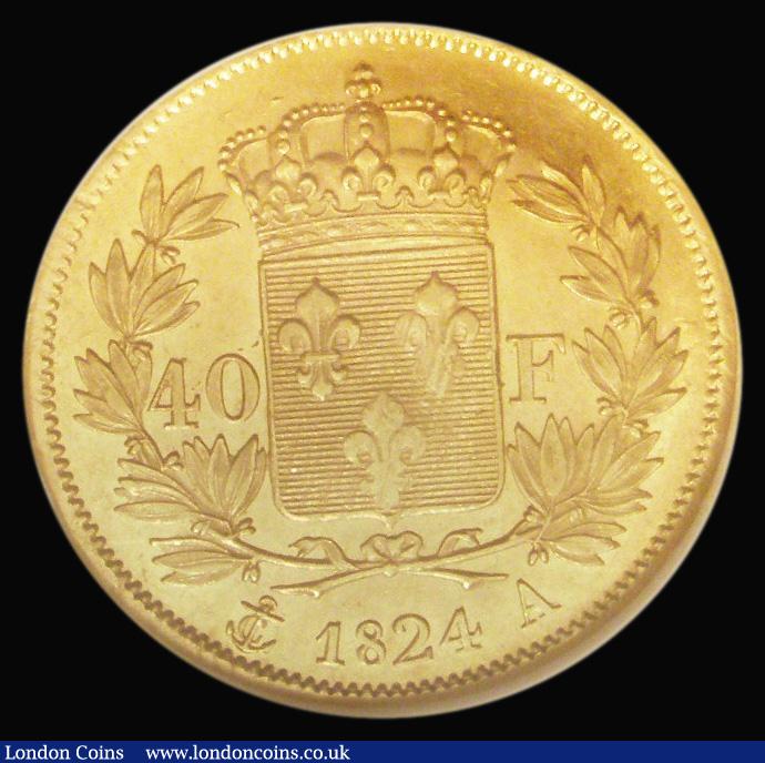 London Coins : A182 : Lot 1116 : France 40 Francs Gold 1824A KM#721.1 in an NGC holder and graded AU58
