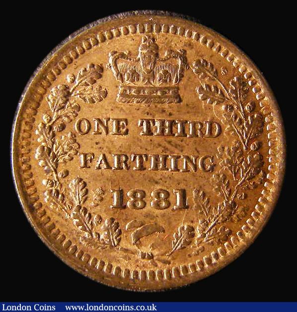 London Coins : A182 : Lot 2031 : Third Farthing 1881 Peck 1934 UNC, the obverse almost fully lustrous, the reverse with good lustre, ...