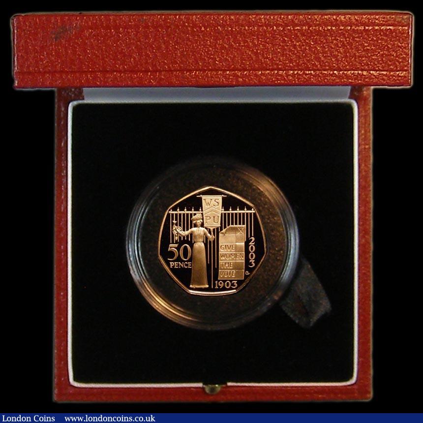 London Coins : A183 : Lot 166 : Fifty Pence 2003 WSPU 100th Anniversary Gold Proof S.H12 FDC in the Royal Mint box of issue with cer...