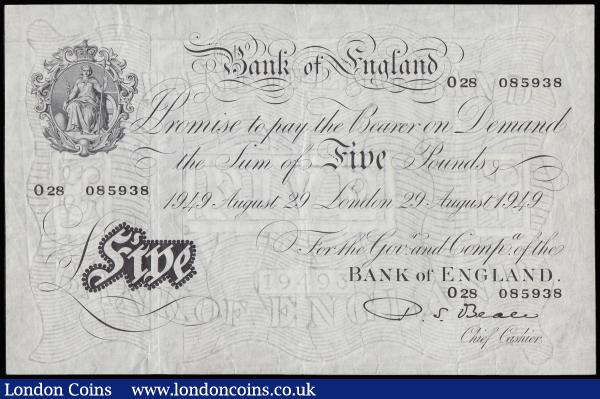 Five Pounds Beale white B270 dated 29th August 1949 series O28 085938, Pick344, VF : English Banknotes : Auction 185 : Lot 217