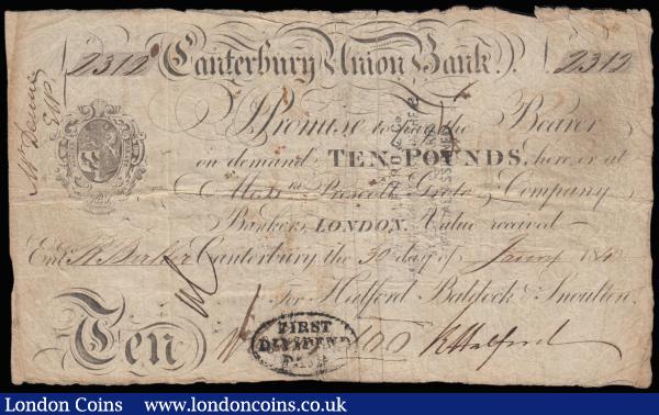 Canterbury Union Bank £10 dated 1840 series No.2312 for Halford, Baldock & Snoulten (Outing 415f), split & rejoined with bankruptcy stamp on reverse and dividend stamp front bottom, almost Fine with pinholes : English Banknotes : Auction 185 : Lot 418