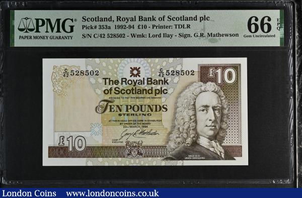 Scotland Royal Bank of Scotland Plc 10 Pounds dated 23 March 1994 series C/42 528502, Pick 353a Gem Uncirculated PMG 66 EPQ : World Banknotes : Auction 185 : Lot 597