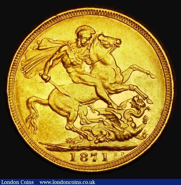 Sovereign 1871 George and the Dragon, WW Buried in truncation, Large BP in exergue, horse with short tail, Marsh 84A, S.3856, NEF/GVF : English Coins : Auction 185 : Lot 1909
