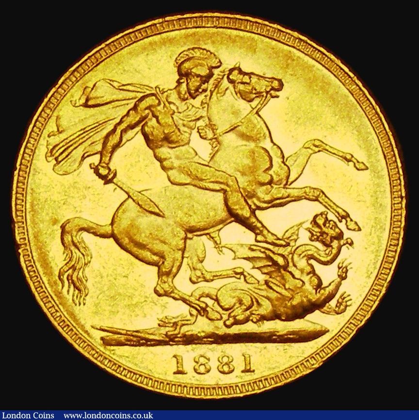 London Coins : A185 : Lot 1951 : Sovereign 1881S George and the Dragon, WW buried in truncation, Horse with short tail, No BP in exer...