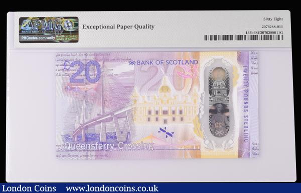 Scotland Bank of Scotland 20 Pounds 2019 Polymer series QC000655 Pick 133b Superb Gem Unc PMG 68 EPQ : World Banknotes : Auction 185 : Lot 558