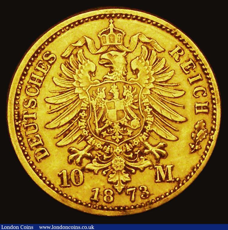 London Coins : A186 : Lot 1072 : German States - Prussia Ten Marks Gold 1873A KM#502 Good Fine/NVF with a gentle edge bruise