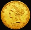 London Coins : A182 : Lot 2070 : USA Ten Dollars Gold 1882 Breen 7007 A/UNC with some contact marks