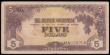 London Coins : A188 : Lot 192 : Malaya Japanese Occupation WW II 5 Dollars with serial number MA028708 Pick M6a Fine or better